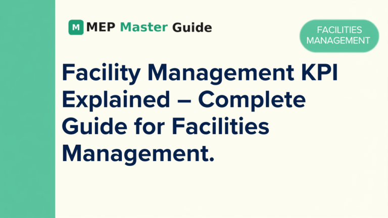 Facility-Management-KPI-Explained-–-Complete-Guide