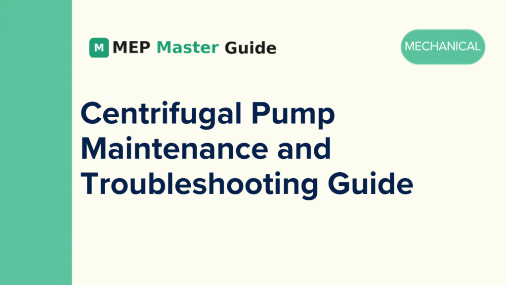 Centrifugal-Pump-Maintenance-and-Troubleshooting-Guide